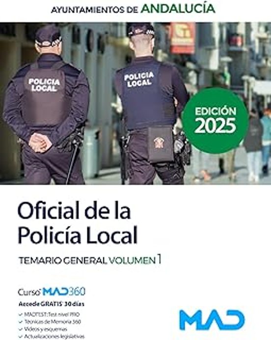 Oficial De La Policía Local De Andalucía. Temario General Volumen 1