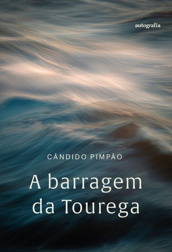 A Barragem da Tourega
