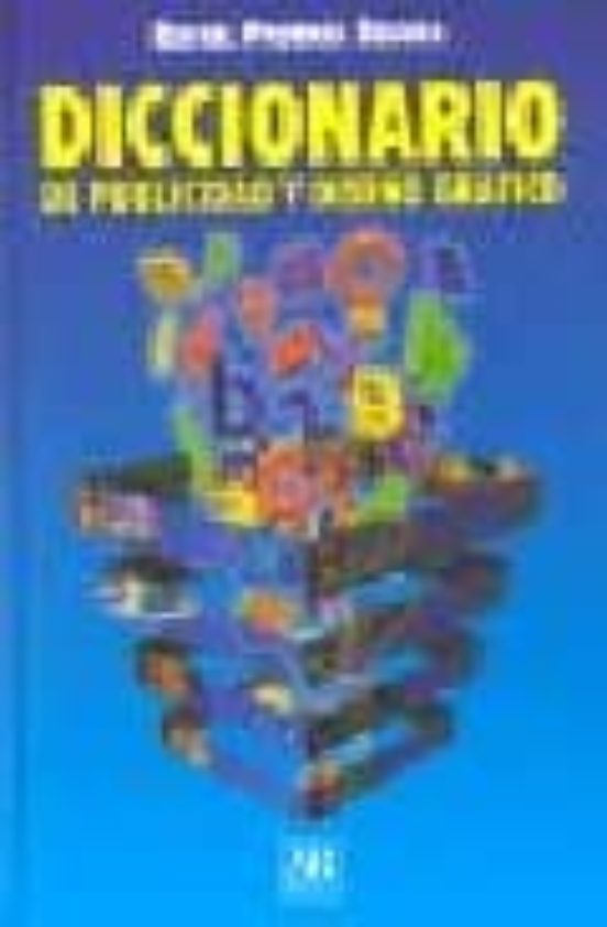 Diccionario De Publicidad Y Diseño Grafico