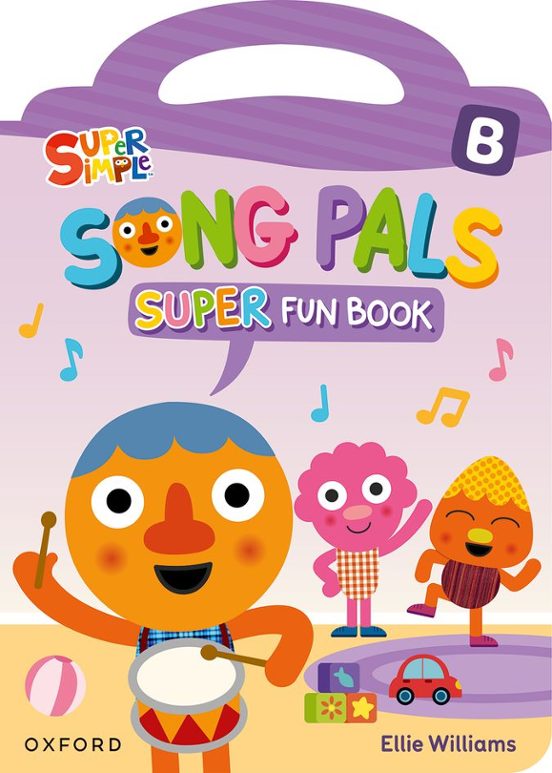 Song Pals Super B 5 Años Student Book Pk