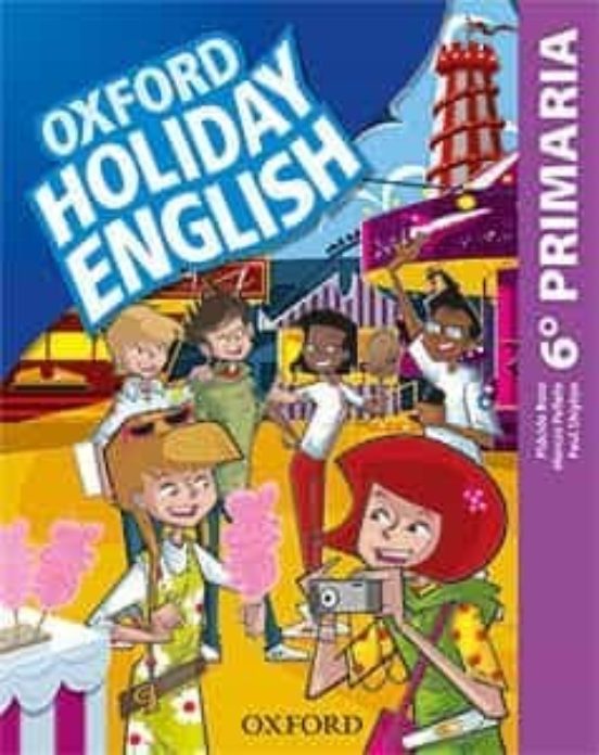 Holiday English 6.º Primary 3rd Ed. Revised
