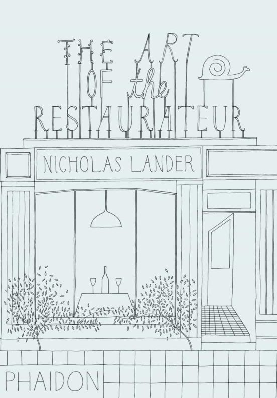 The Art Of The Restaurateur