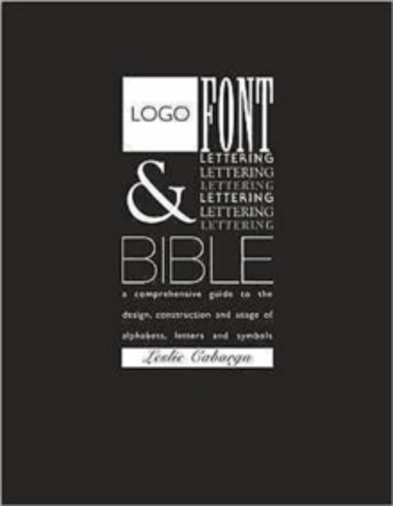 Logo Font And Lettering Bible