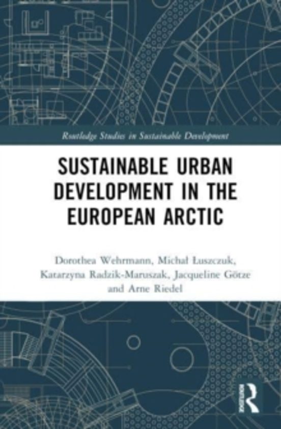 Sustainable Urban Development In The European Arctic