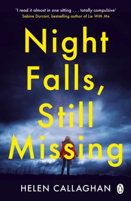 Night Falls Still Missing : The Gripping Psychological Thriller Perfec