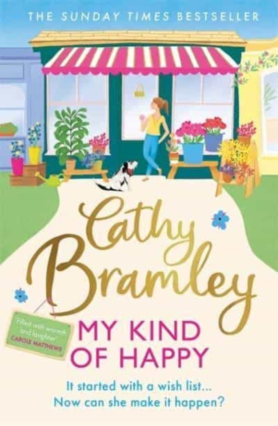 My Kind Of Happy : The New Feel-good Funny Novel From The Sunday Times