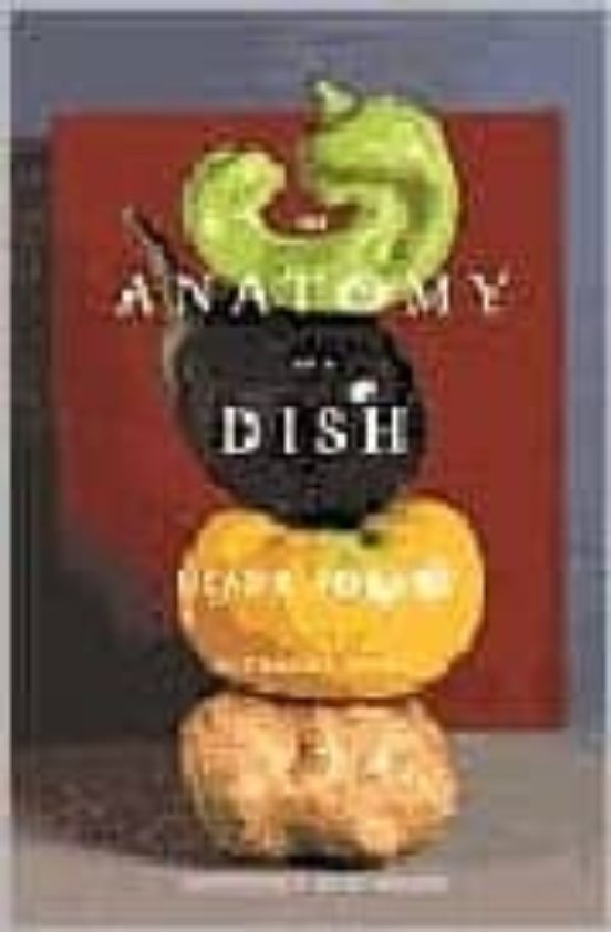 The Anatomy Of A Dish