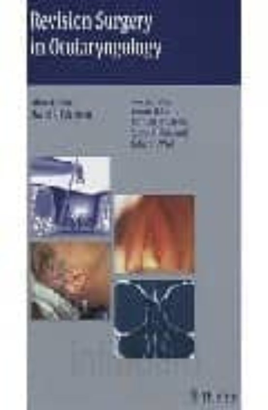 Revision Surgery In Otolaryngology