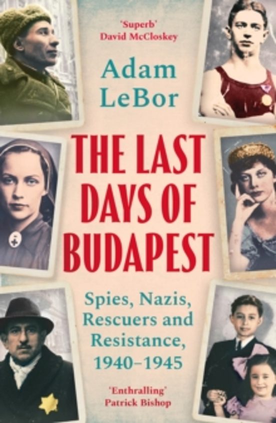 The Last Days Of Budapest