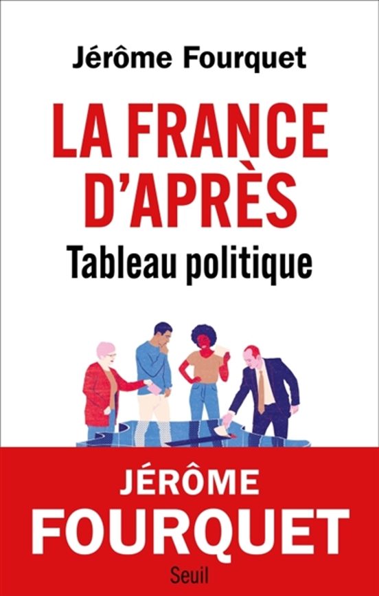 La France D Apres : Tableau Politique