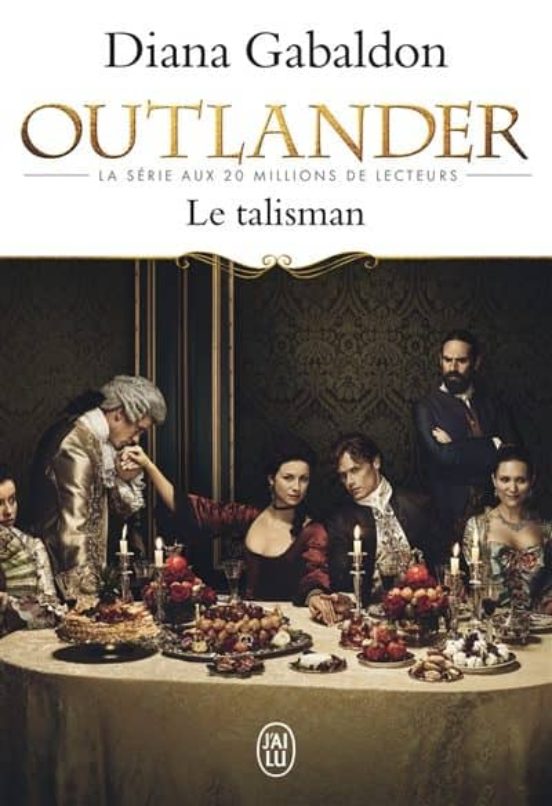Outlander Volume 2 Le Talisman