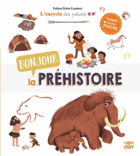 Bonjour La Préhistoire
