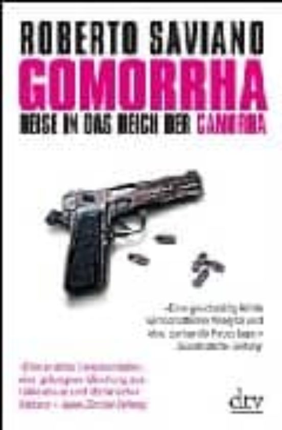 Gomorrha: Reise In Das Reich Der Camorra