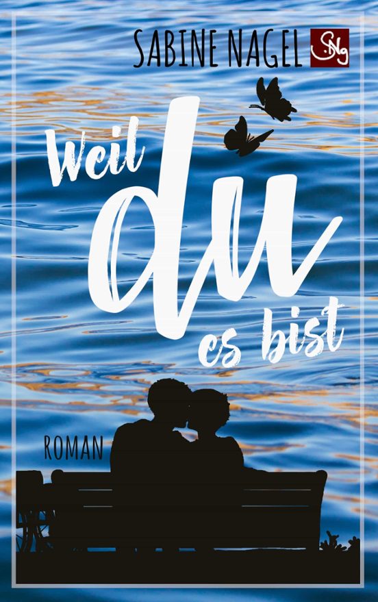 Weil Du Es Bist