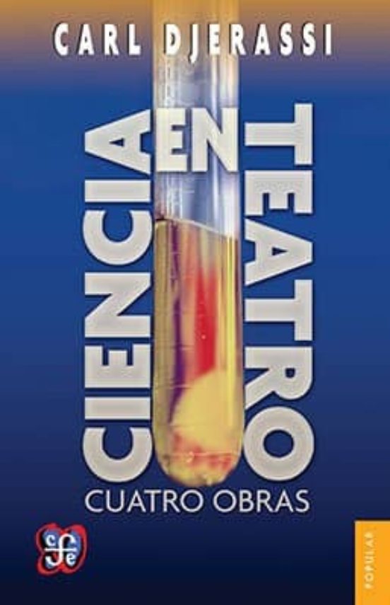 Ciencia En Teatro: Cuatro Obras
