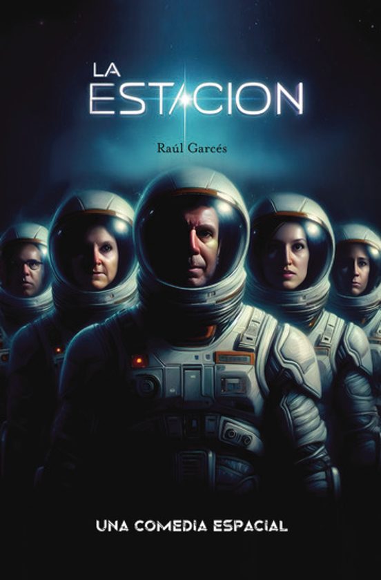 La Estación. Una Comedia Espacial