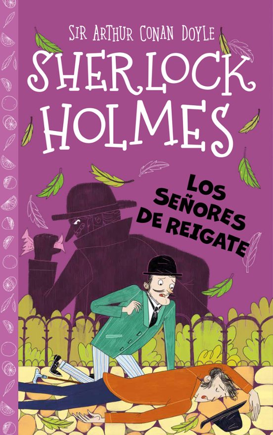 Sherlock Holmes: Los Señores De Reigate