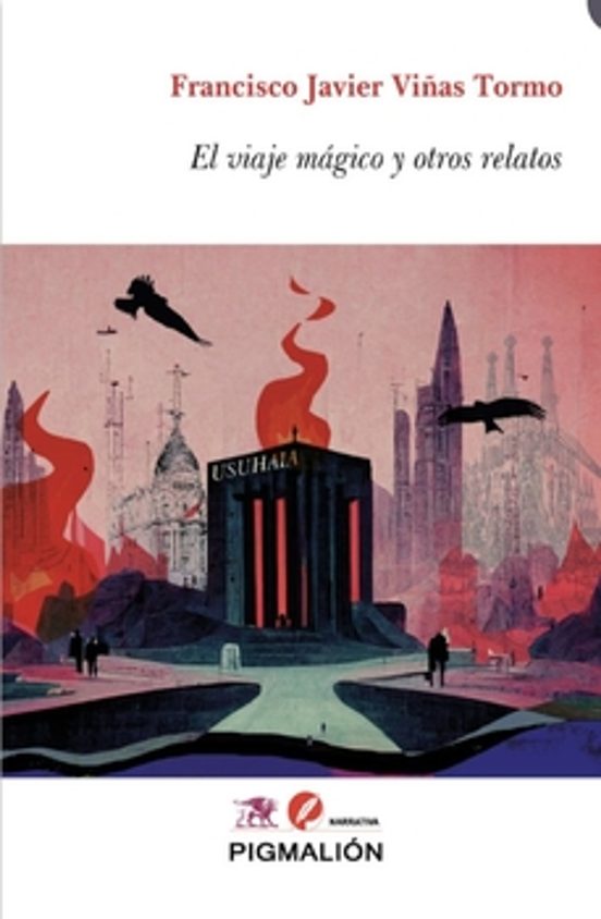 El Viaje Magico Y Otros Relatos