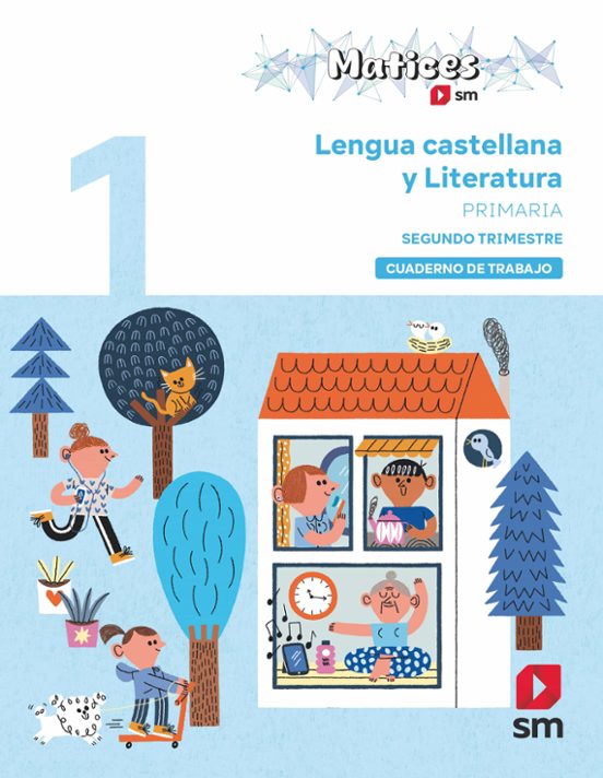 Cuaderno de Lengua Castellana y Literatura. 1º Primaria. 2 Trimestre