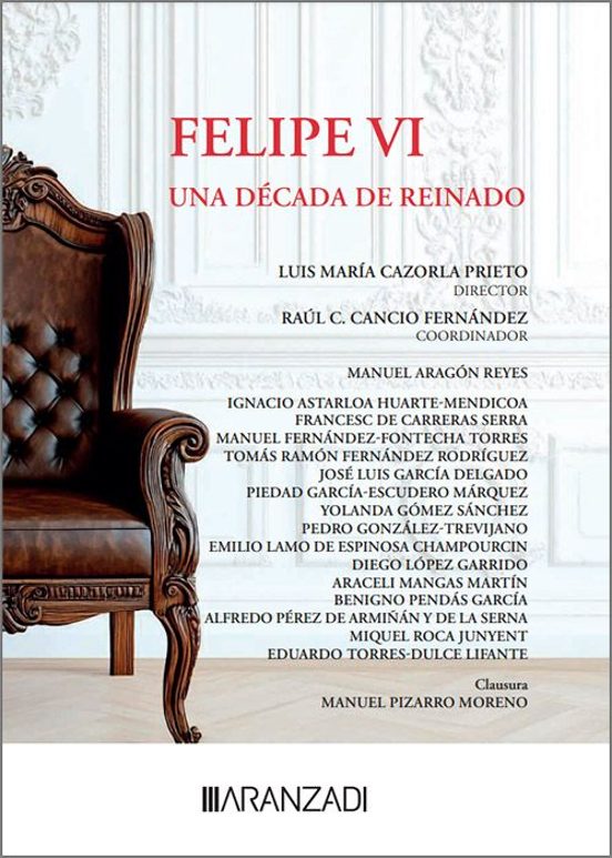 Felipe Vi Una Decada De Reinado