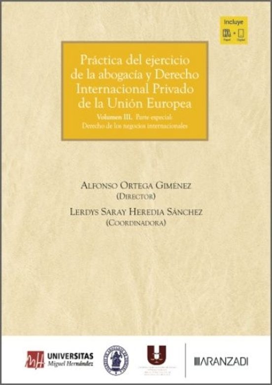 Práctica Del Ejercicio De La Abogacía Y Derecho Internacional Privado De La Unión Europea