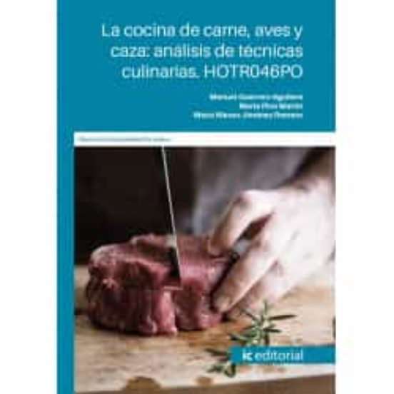Hotr046po La Cocina De Carne Aves Y Caza: Análisis De Tecnica