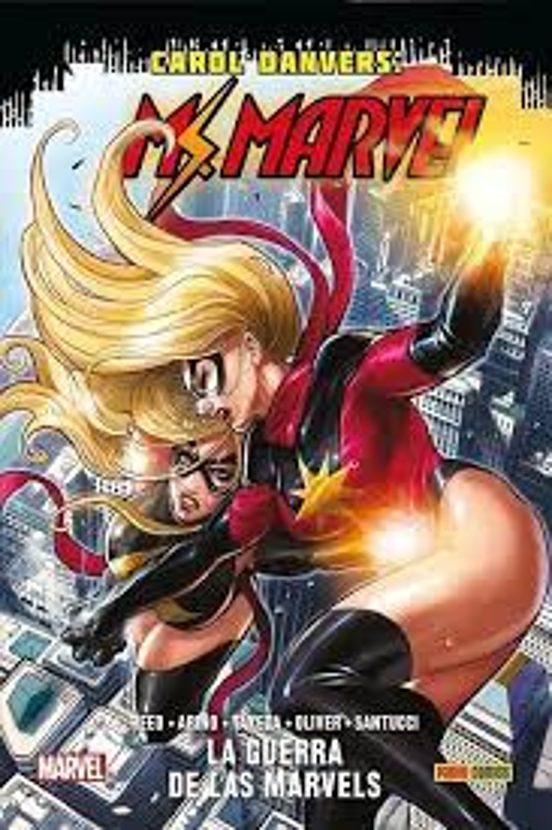Carol Danvers: Ms. Marvel 5 La Guerra De Las Marvels