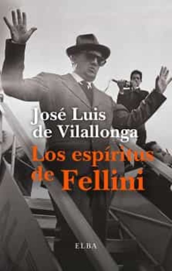 Los Espíritus De Fellini