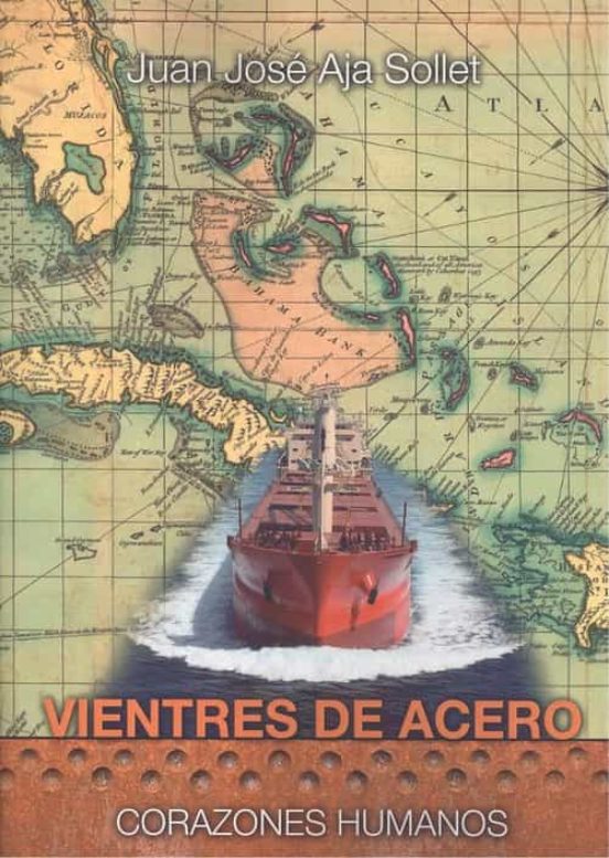 Vientres De Acero. Corazones Humanos