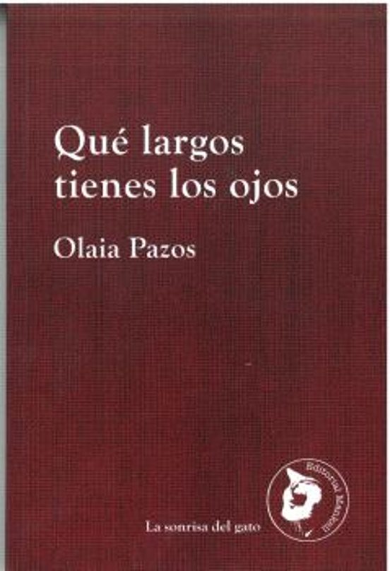 Qué Largos Tienes Los Ojos