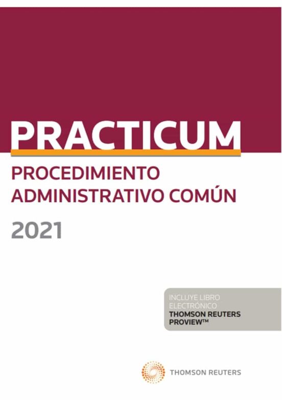 Prácticum Procedimiento Administrativo Común 2021