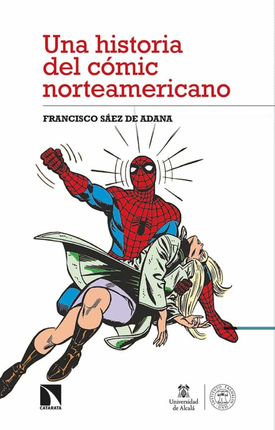 Una Historia Del Cómic Norteamericano
