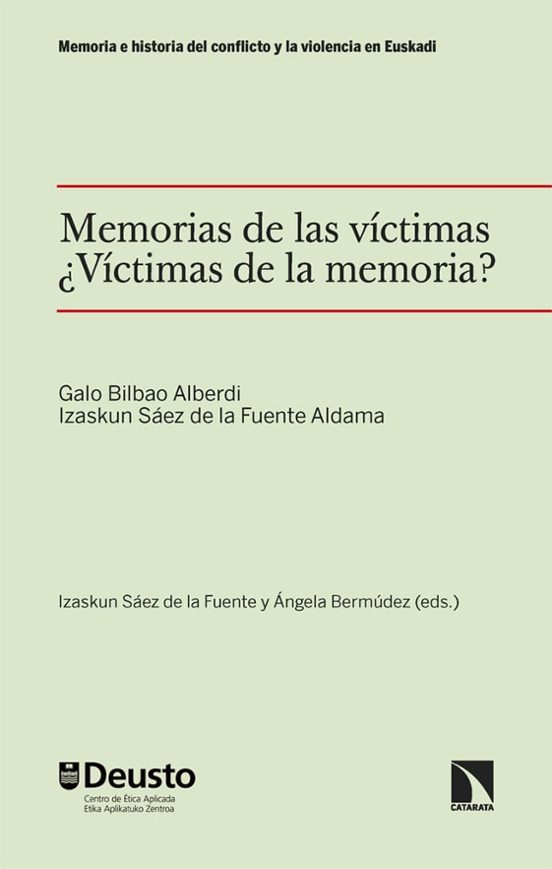 Memorias De Las Víctimas. ¿Víctimas De La Memoria?
