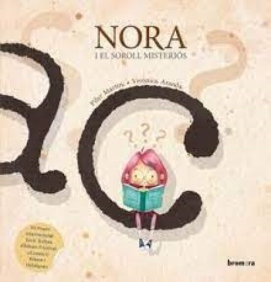 Nora i el Soroll Misteriós -Bromera
