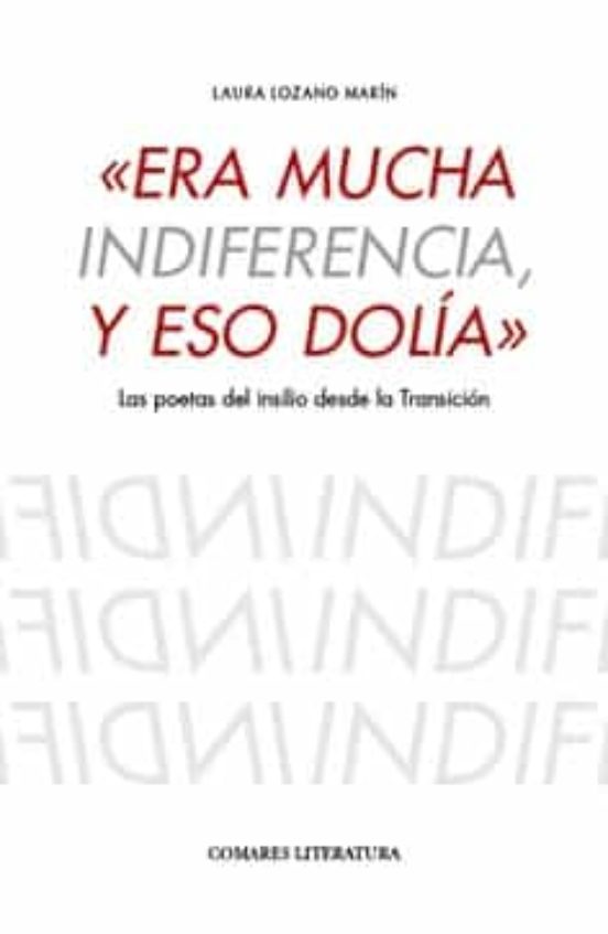 Era Mucha Indiferencia Y Eso Dolía. Las Poetas Del Insilio Desde La Tr