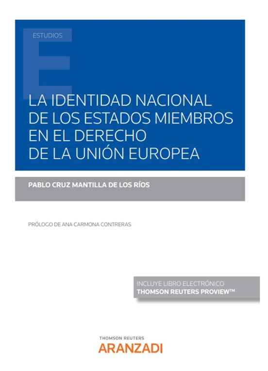 Identidad Nacional De Los Estados Miembros En El Derecho De La Unión E