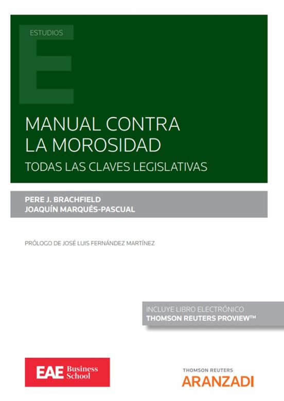 Manual Contra La Morosidad.todas Las Claves Legislativas