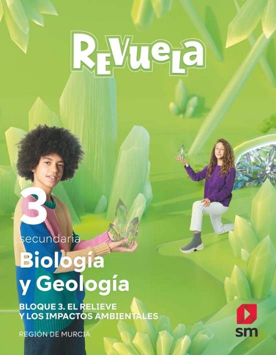 Biología y Geología 3º ESO Proyecto Revuela Murcia Ed 2022