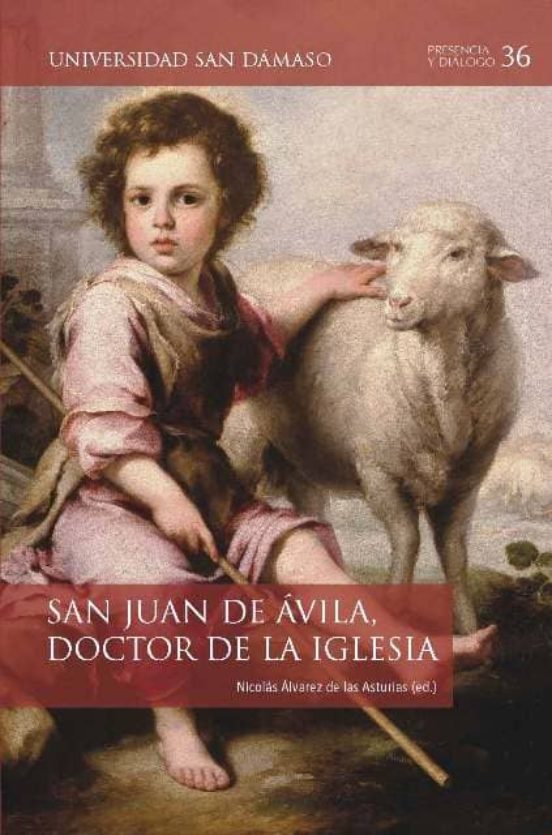 San Juan De Ávila Doctor De La Iglesia