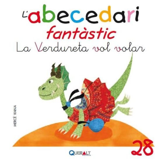 Abecedari Fantastic. - La Verdureta Vol Volar - C 28