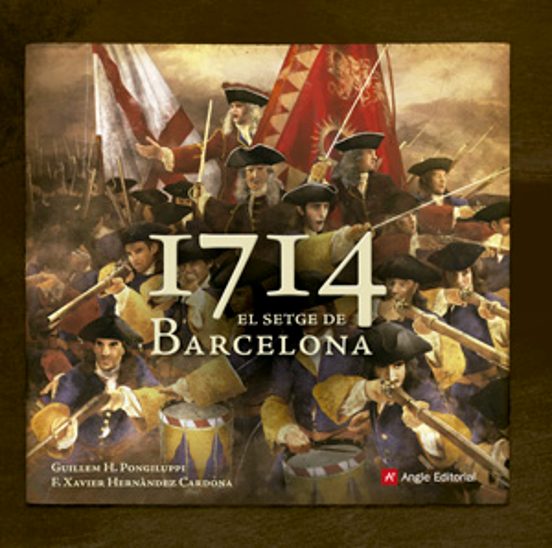1714 El Setge De Barcelona