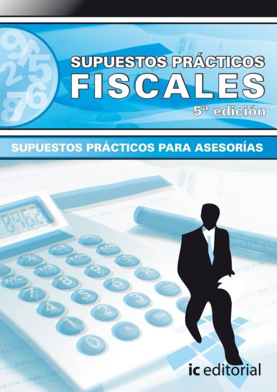 Supuestos Practicos Fiscales 5ª Edicion