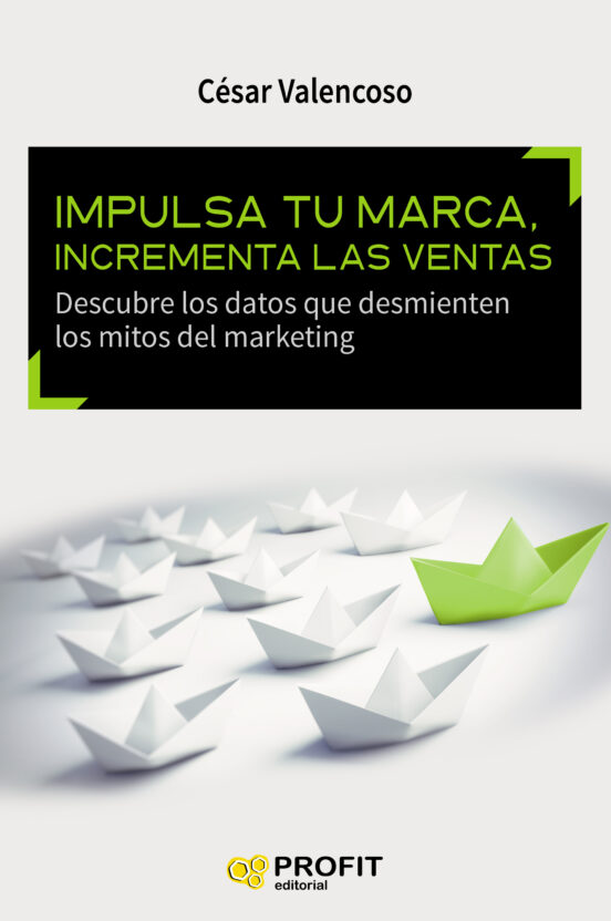 Impulsa Tu Marca Incrementa Las Ventas: Descubre Los Datos Que Desmien