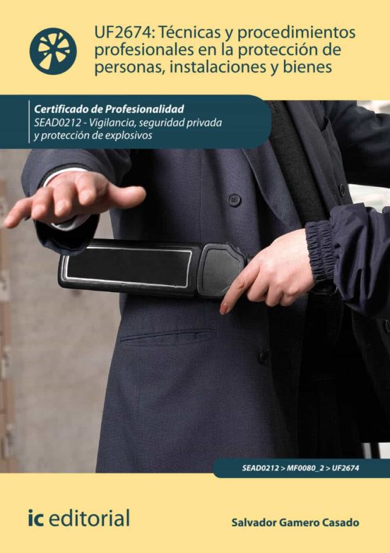 Sead0212 Técnicas Y Procedimientos Profesionales En La Protec