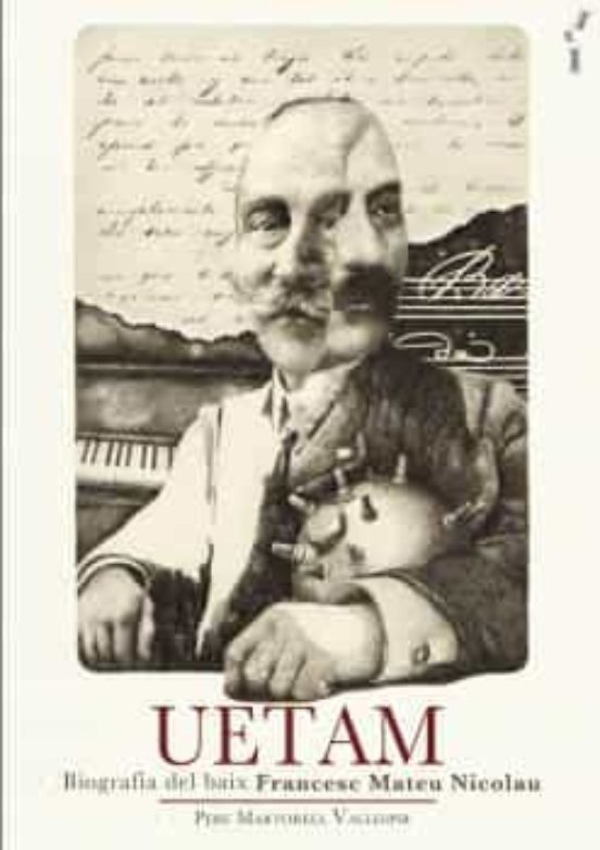 Uetam: Biografia Del Baix Francesc Mateu Nicolau