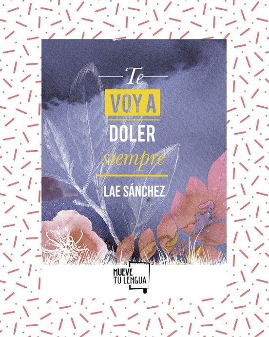 Te Voy A Doler Siempre