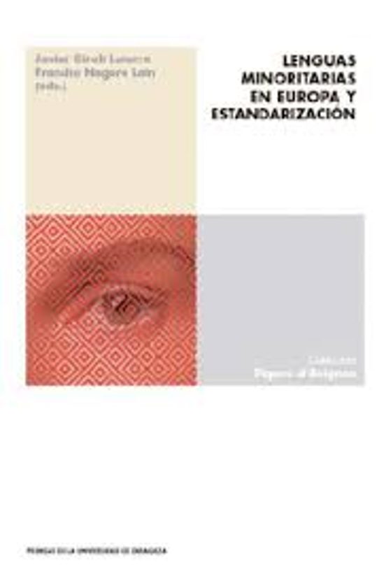 Lenguas Minoritarias En Europa Y Estandarización