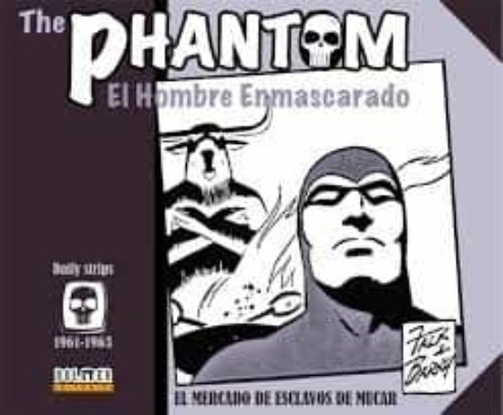 The Phantom: El Hombre Enmascarado 1961-1963