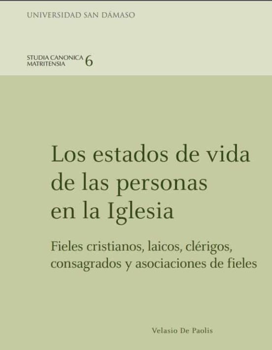Los Estados De Vida De Las Personas En La Iglesia