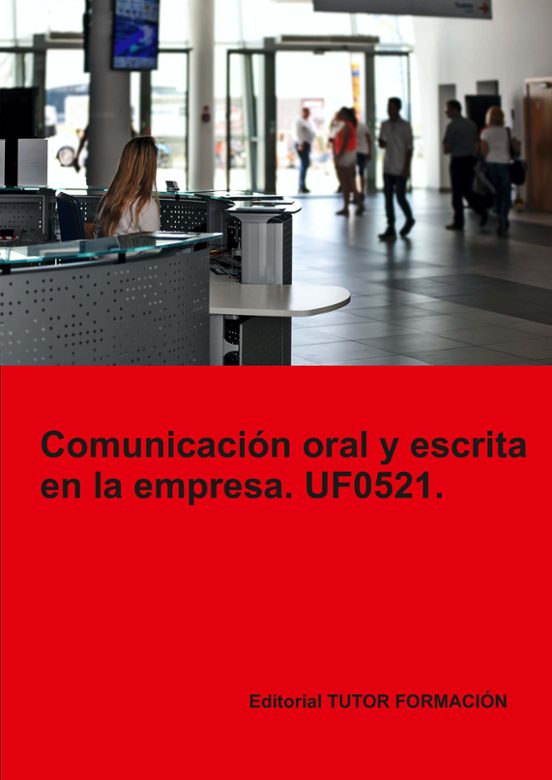 Comunicación Oral Y Escrita En La Empresa
